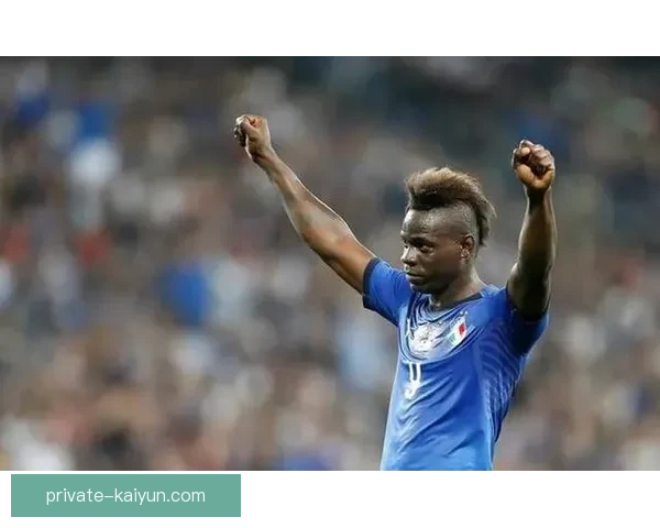 巴洛特利在曼城时期的表现回顾与状态分析