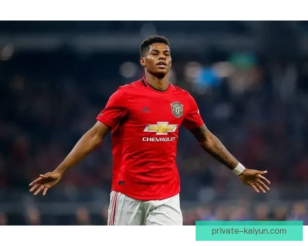 拉什福德速度优势显著，近期反击表现持续提升